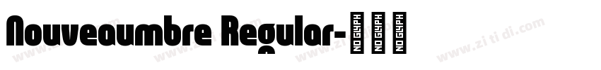 Nouveaumbre Regular字体转换